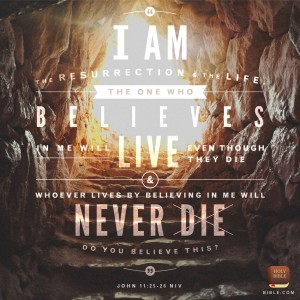 The Resurrection and Life 